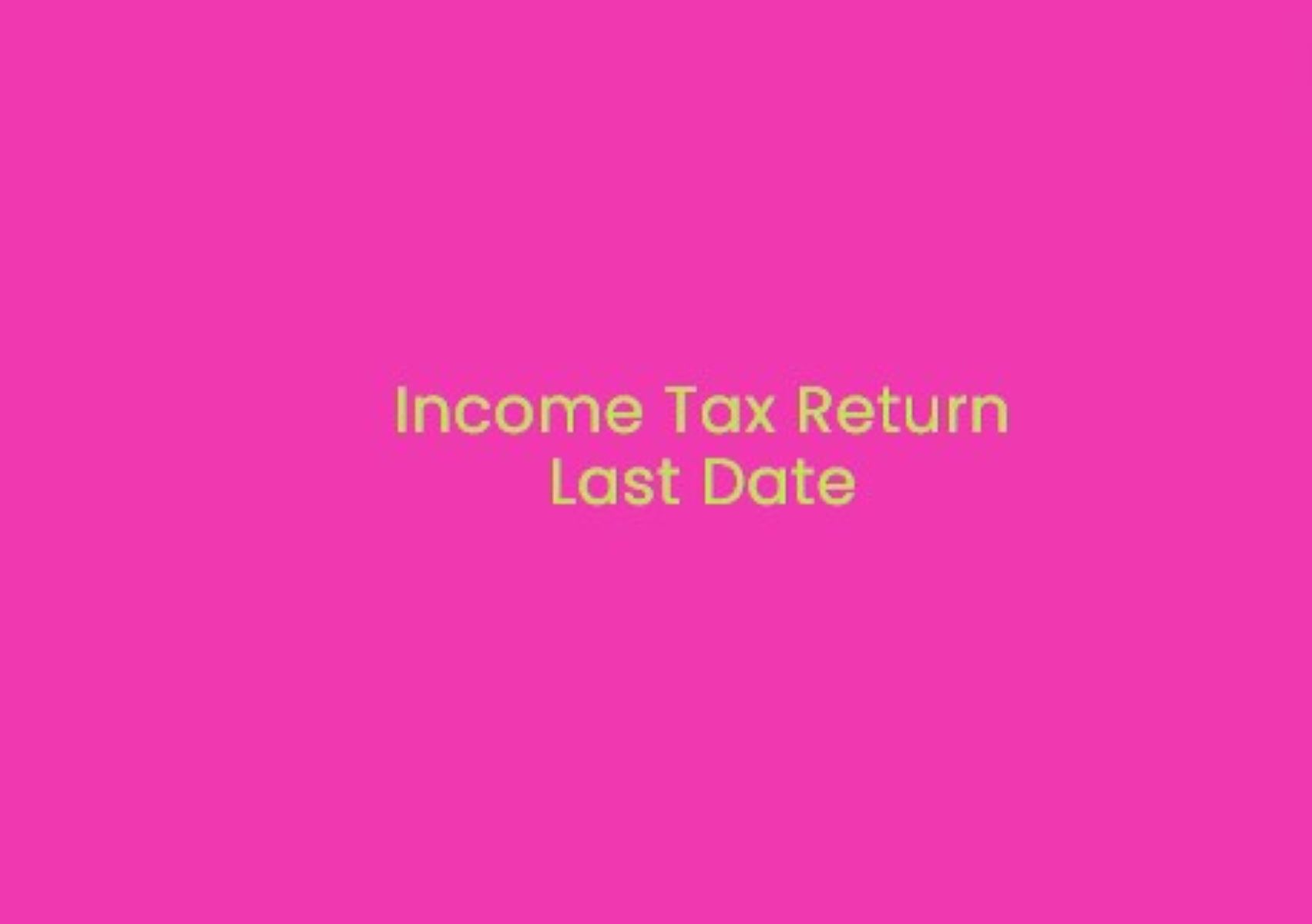 income-tax-return-fill-the-return-by-this-day