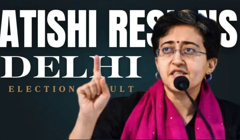 Earthquake in Delhi politics: Atishi resigns, BJP gets a massive majority